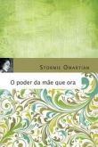 Livro o poder da Mãe que Ora